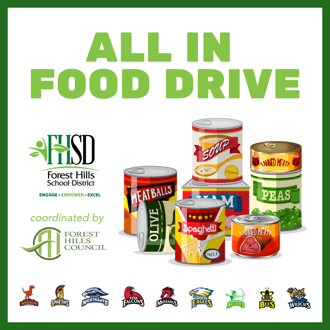 article cover with FHSD logo, Forest Hills Council logo, all school logos, and image of canned goods and the text: All In Food Drive